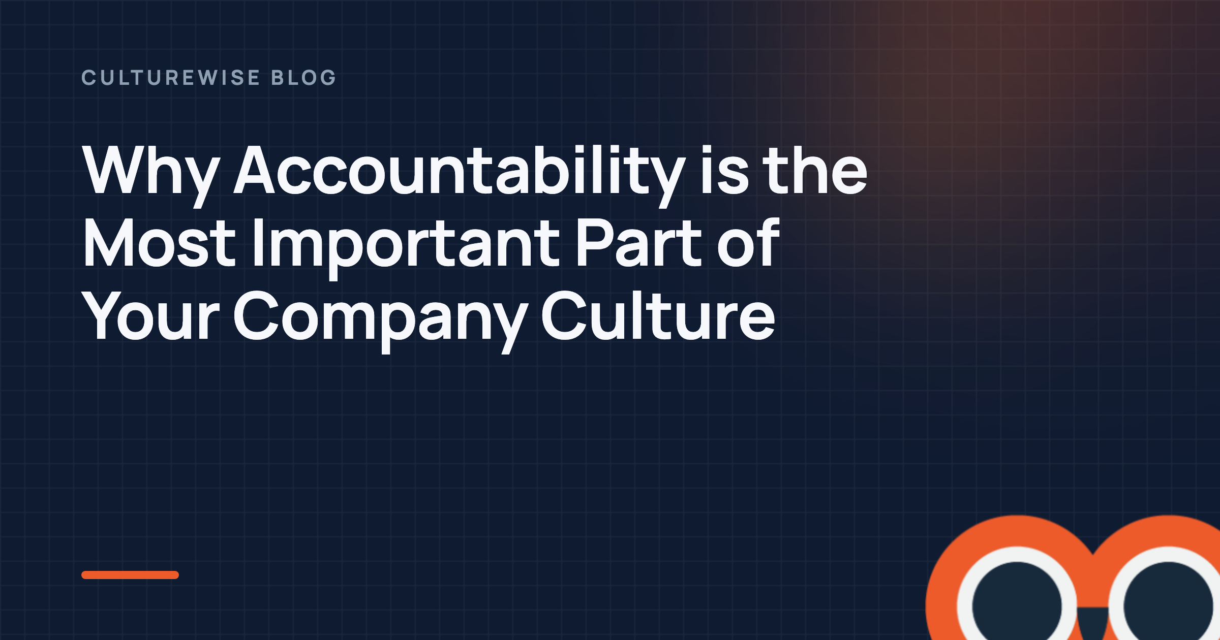 Why Accountability is the Most Important Part of Your Company Culture