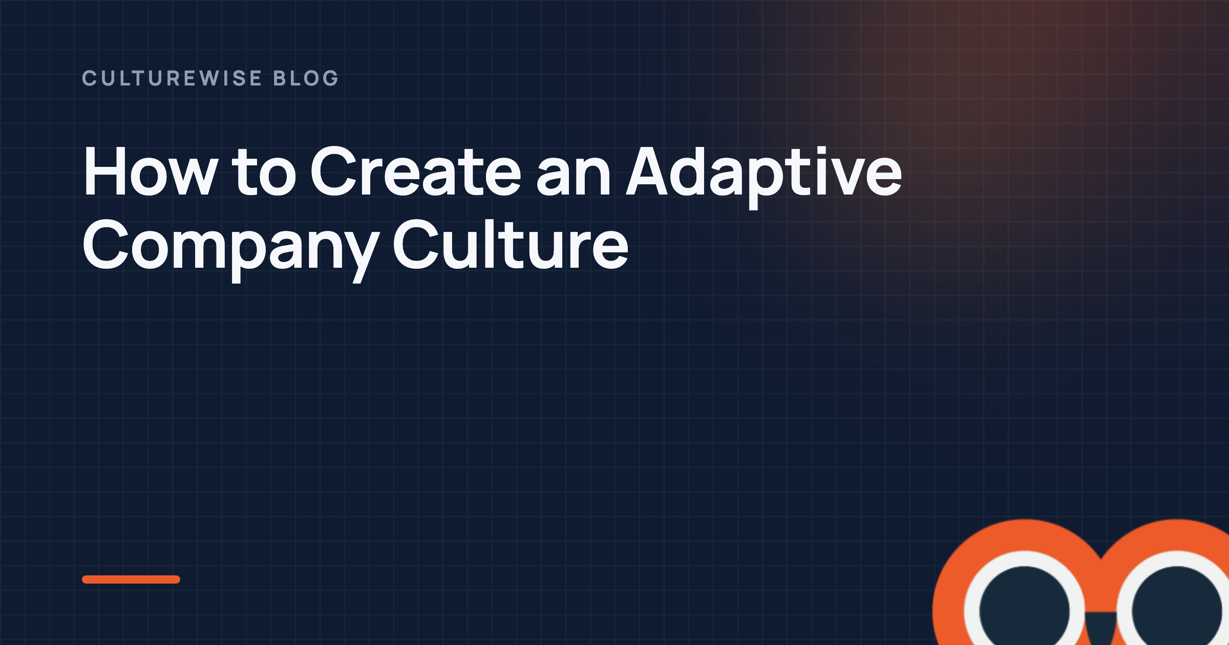 How to Create an Adaptive Company Culture