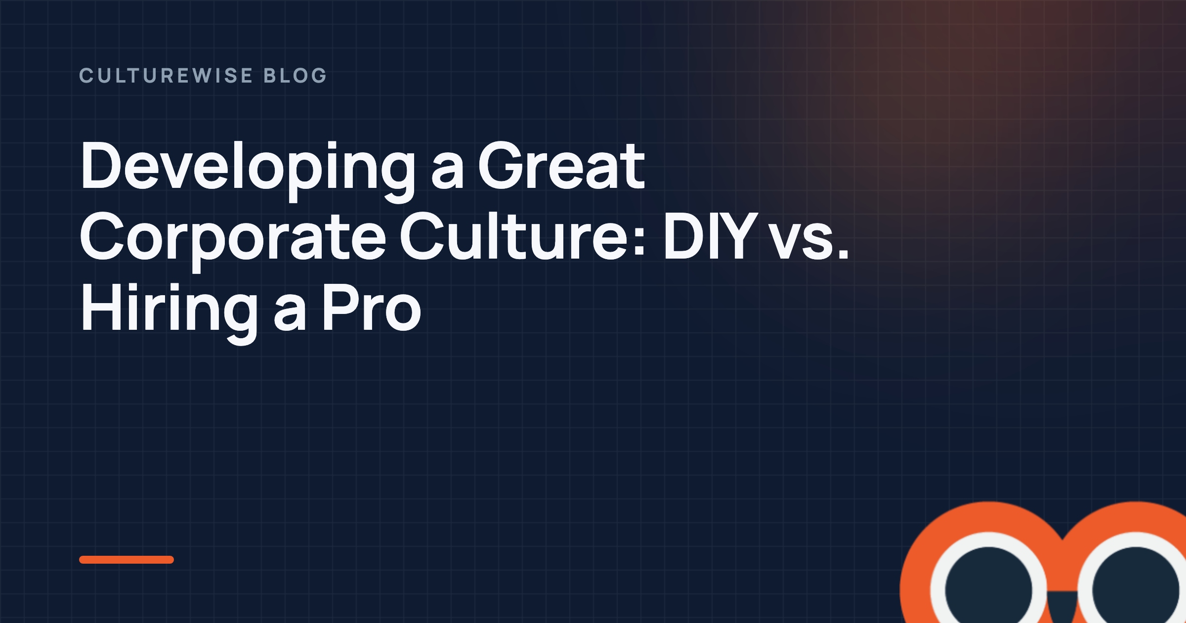 Developing a Great Corporate Culture: DIY vs. Hiring a Pro