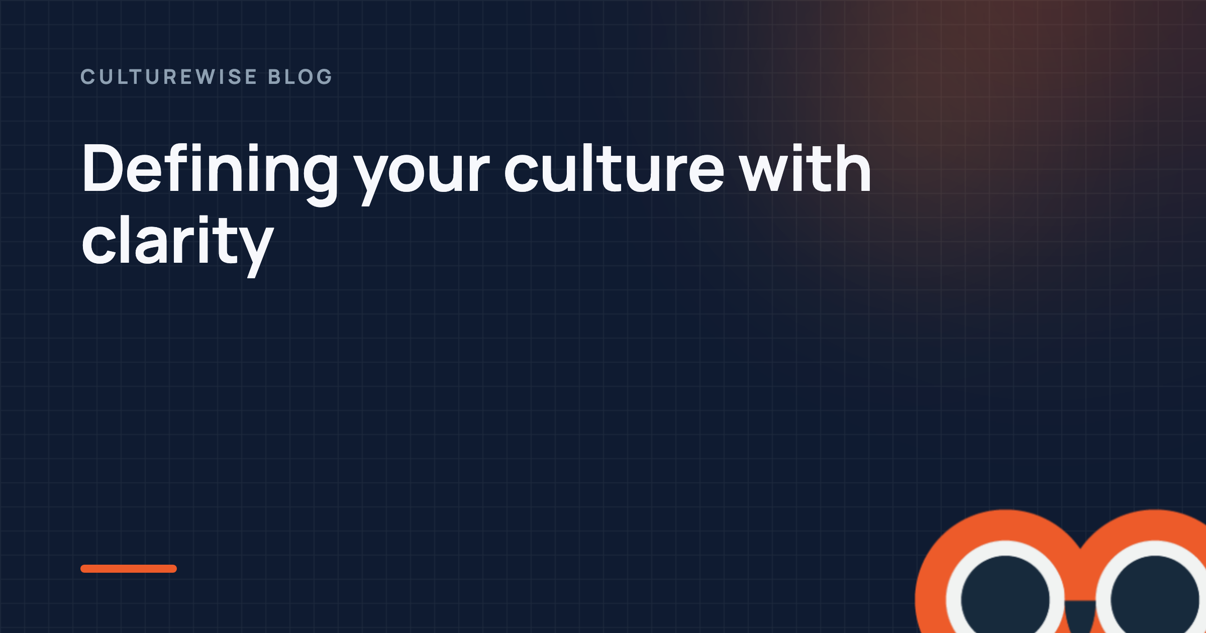Defining your culture with clarity