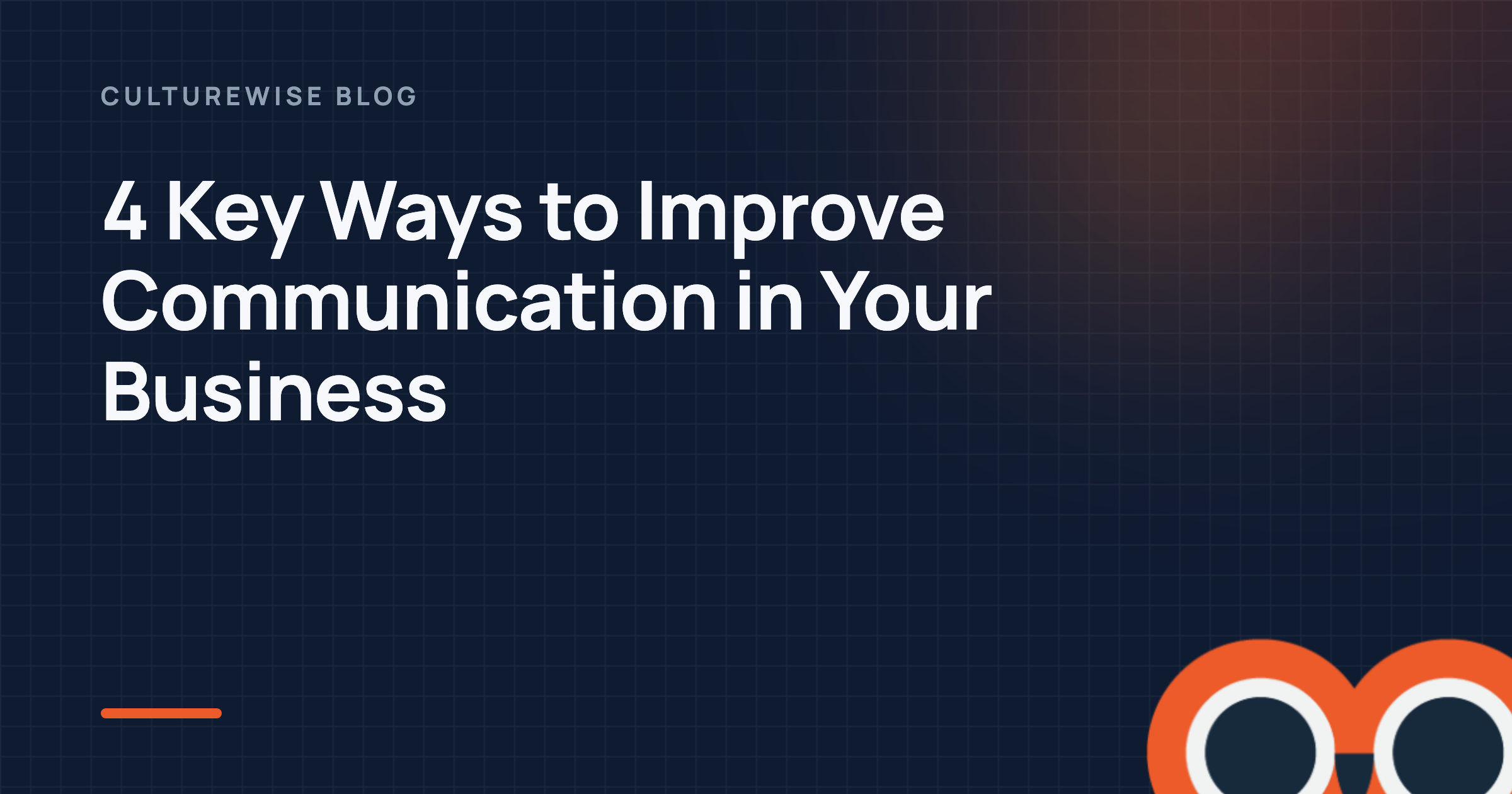 4 Key Ways to Improve Communication in Your Business