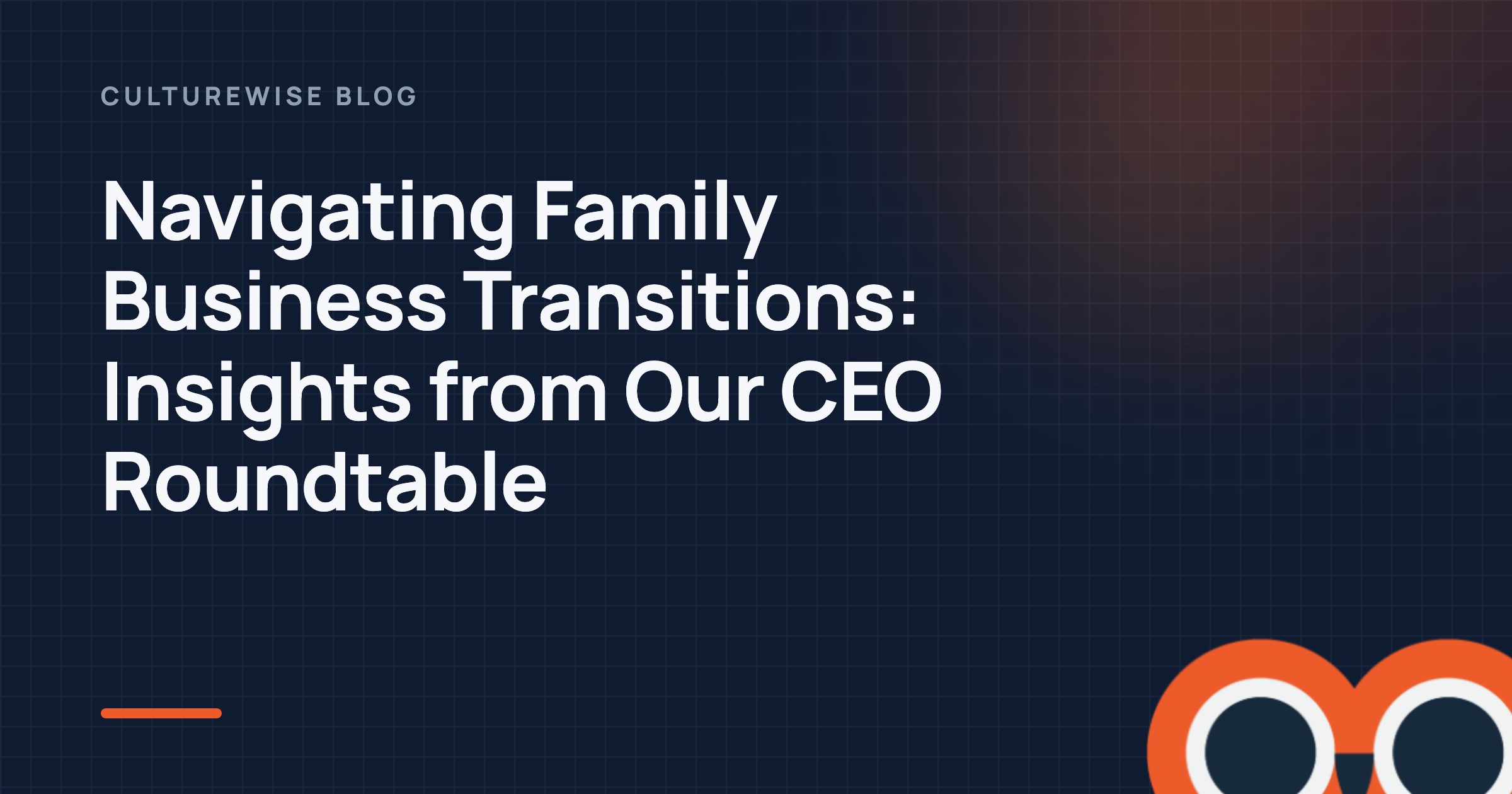 Navigating Family Business Transitions: Insights from Our CEO Roundtable