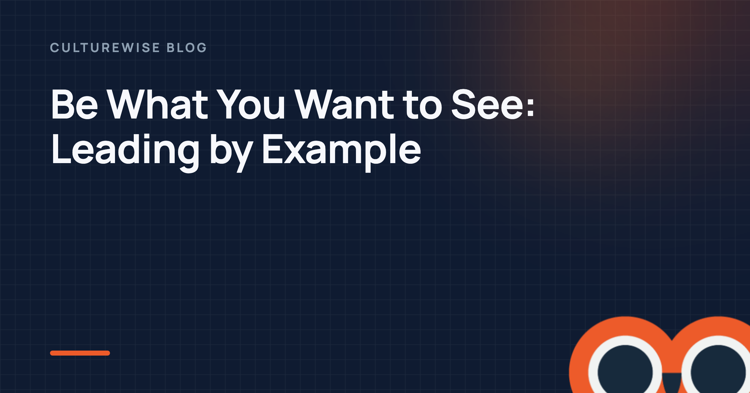 Be What You Want to See: Leading by Example