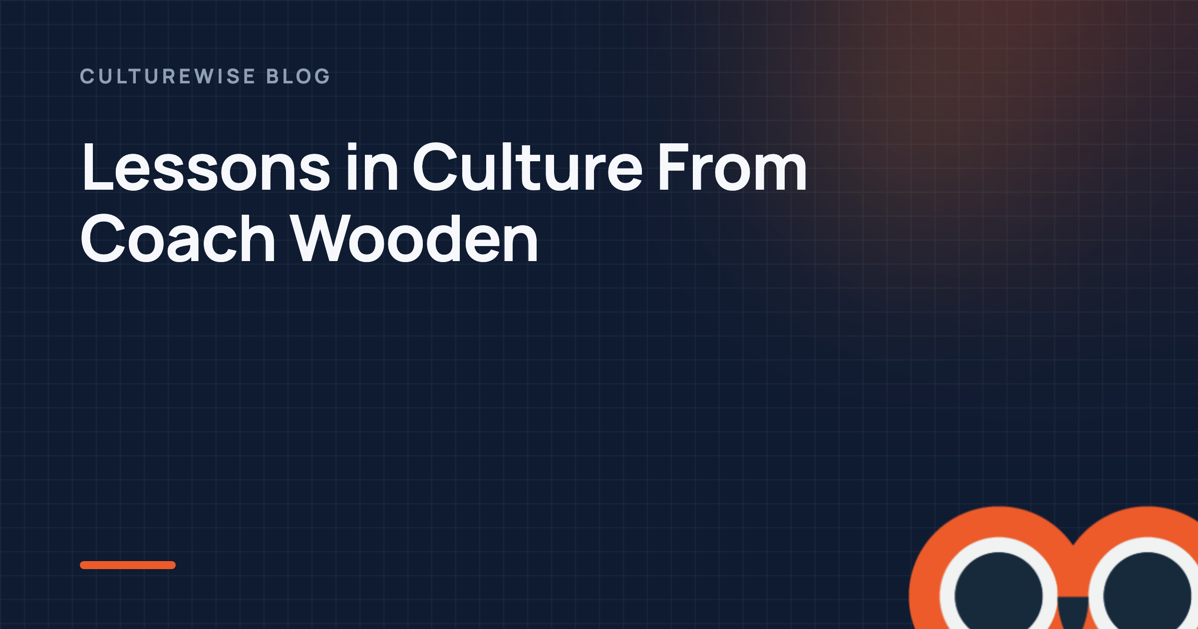 Lessons in Culture From Coach Wooden