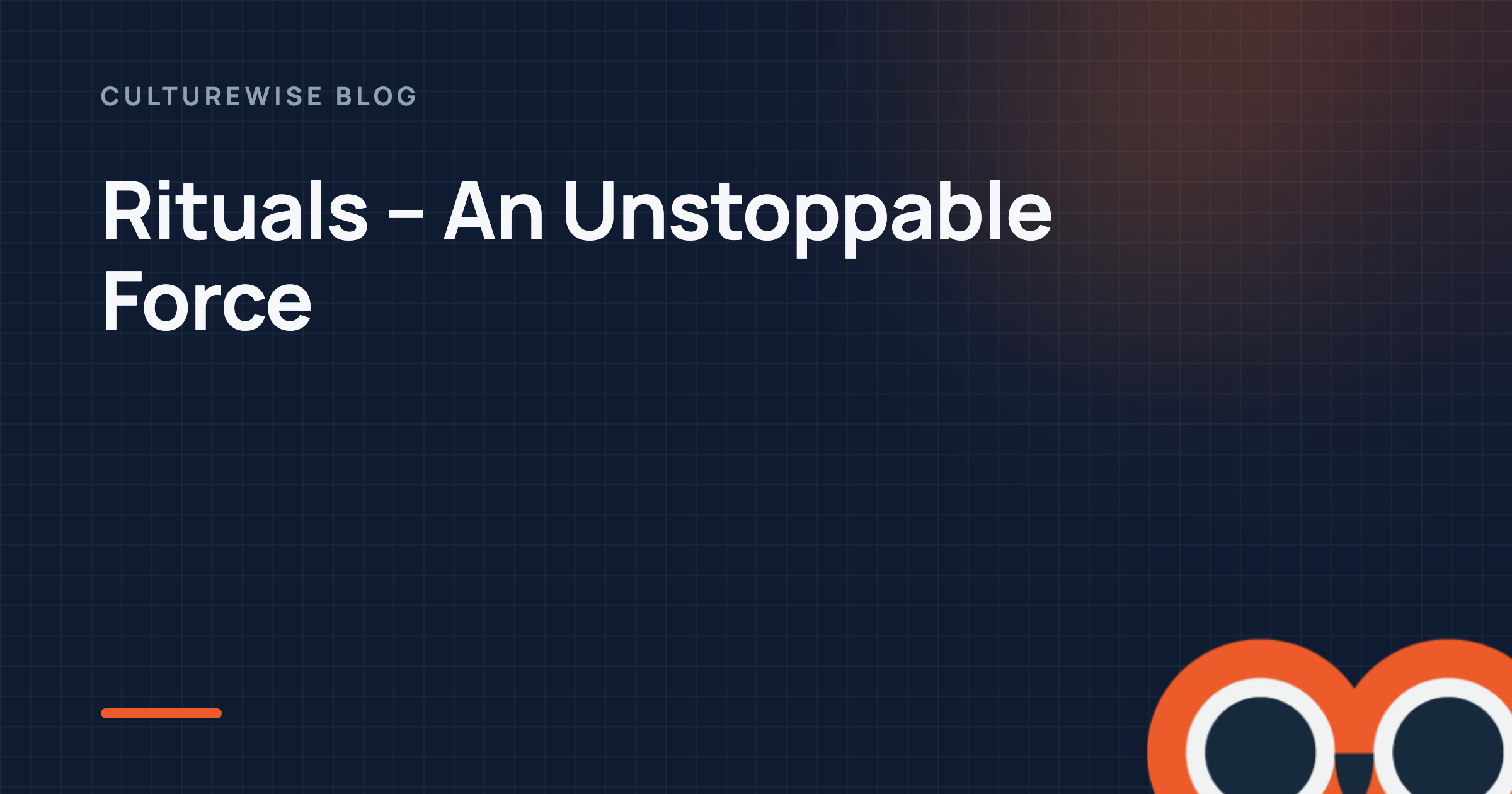 Rituals – An Unstoppable Force