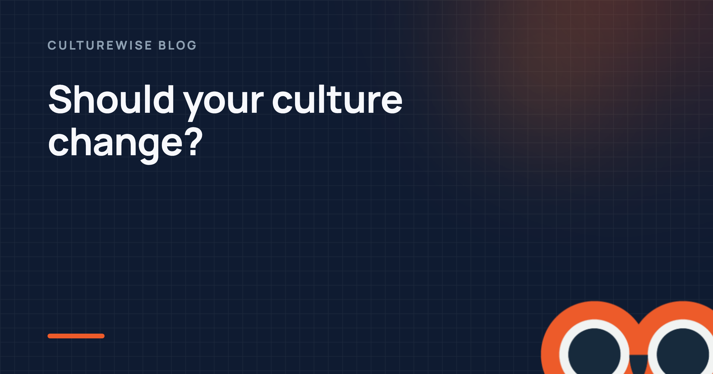 Should your culture change?