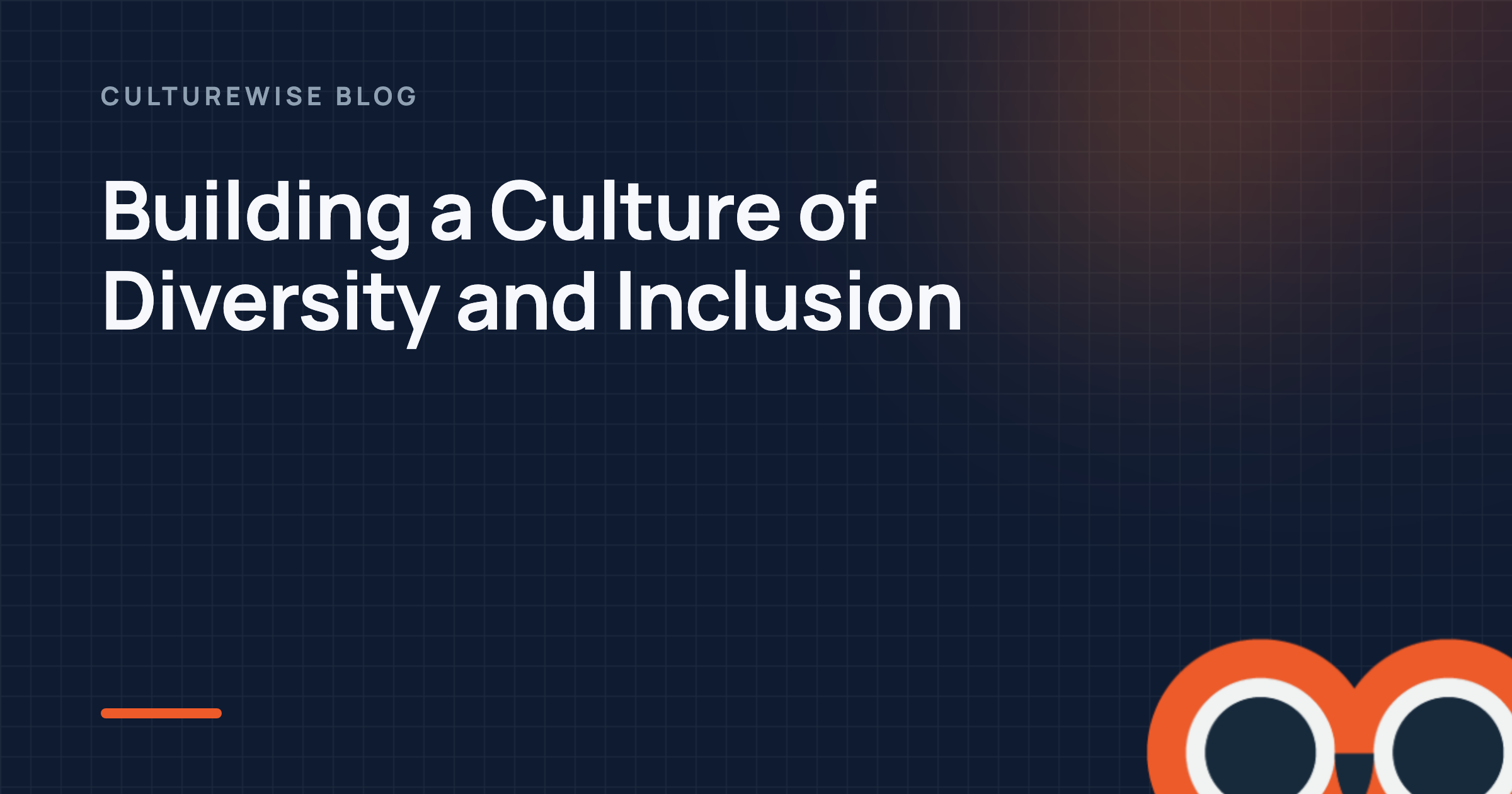 Building a Culture of Diversity and Inclusion