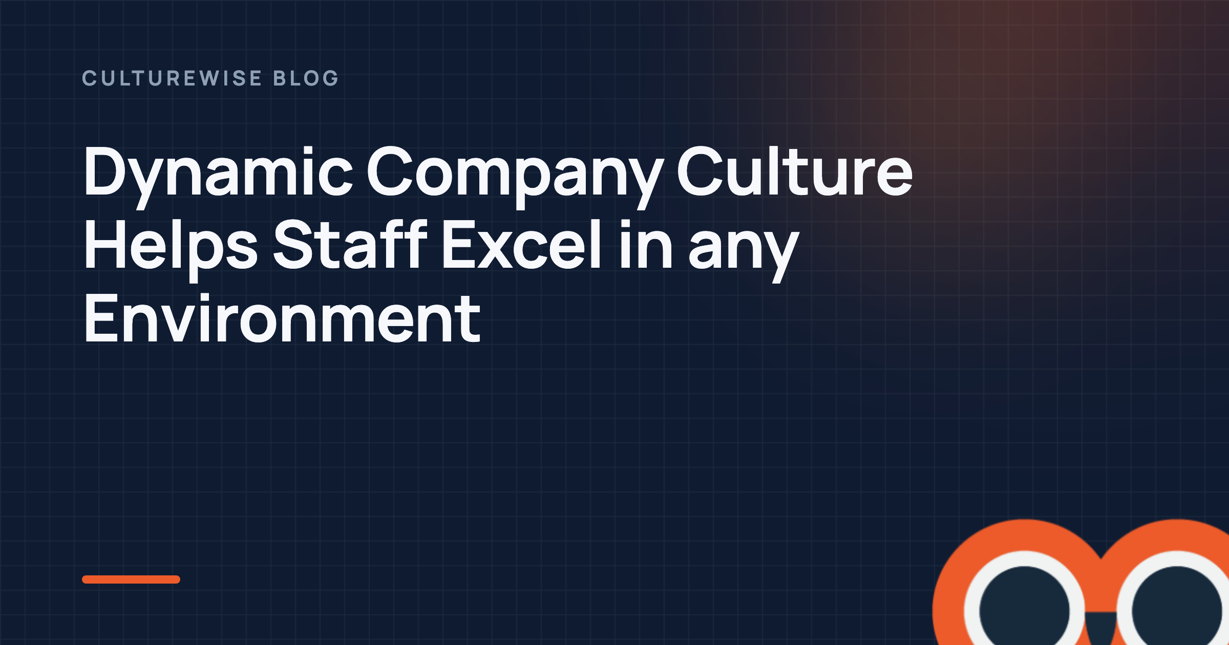 Dynamic Company Culture Helps Staff Excel in any Environment