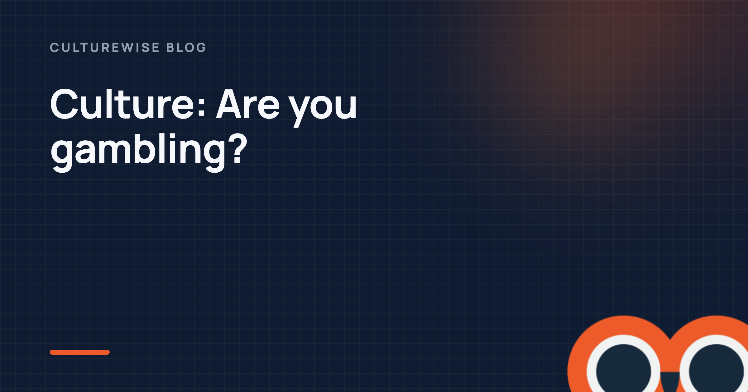 Culture: Are you gambling?
