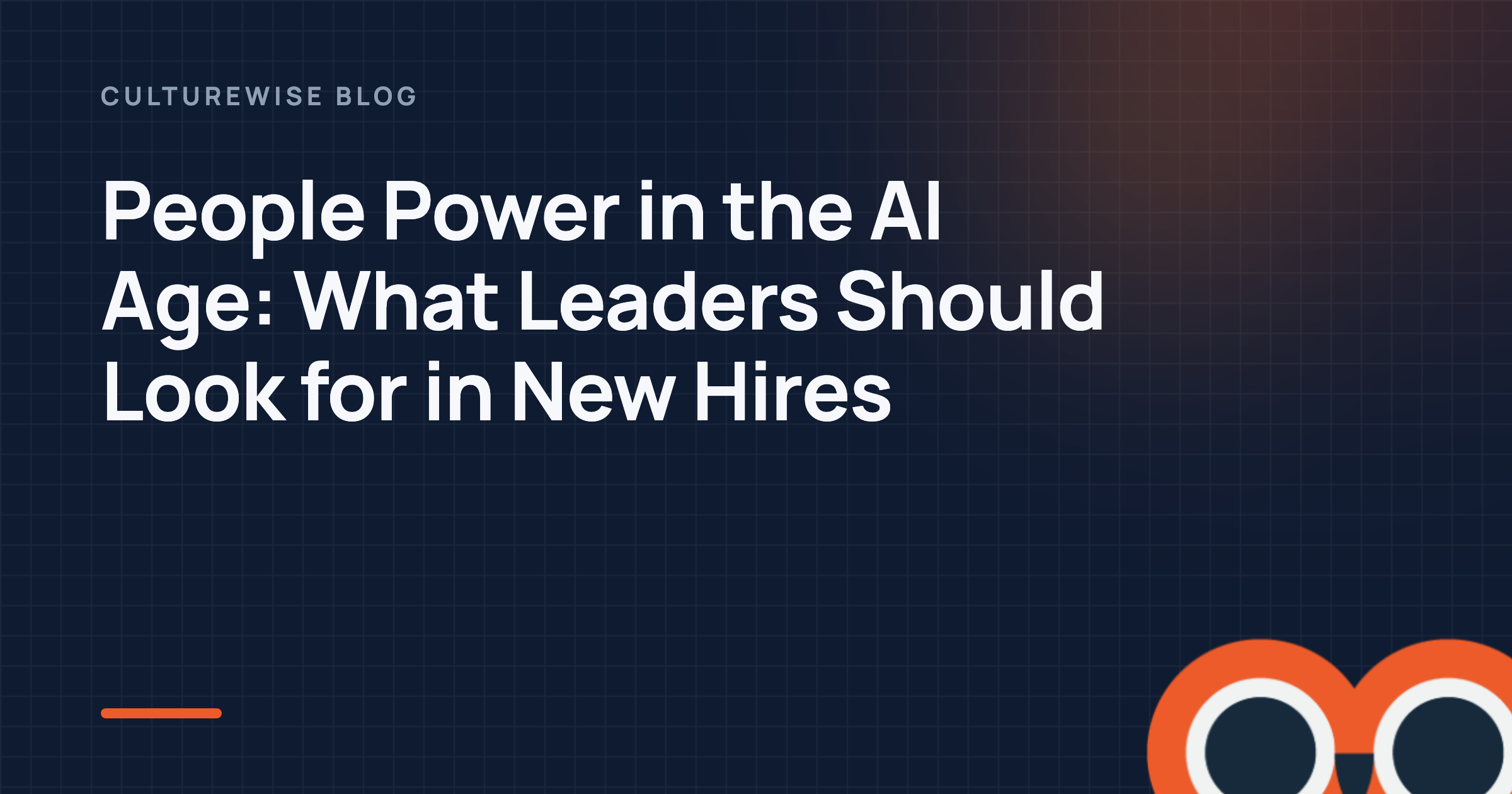 People Power in the AI Age: What Leaders Should Look for in New Hires