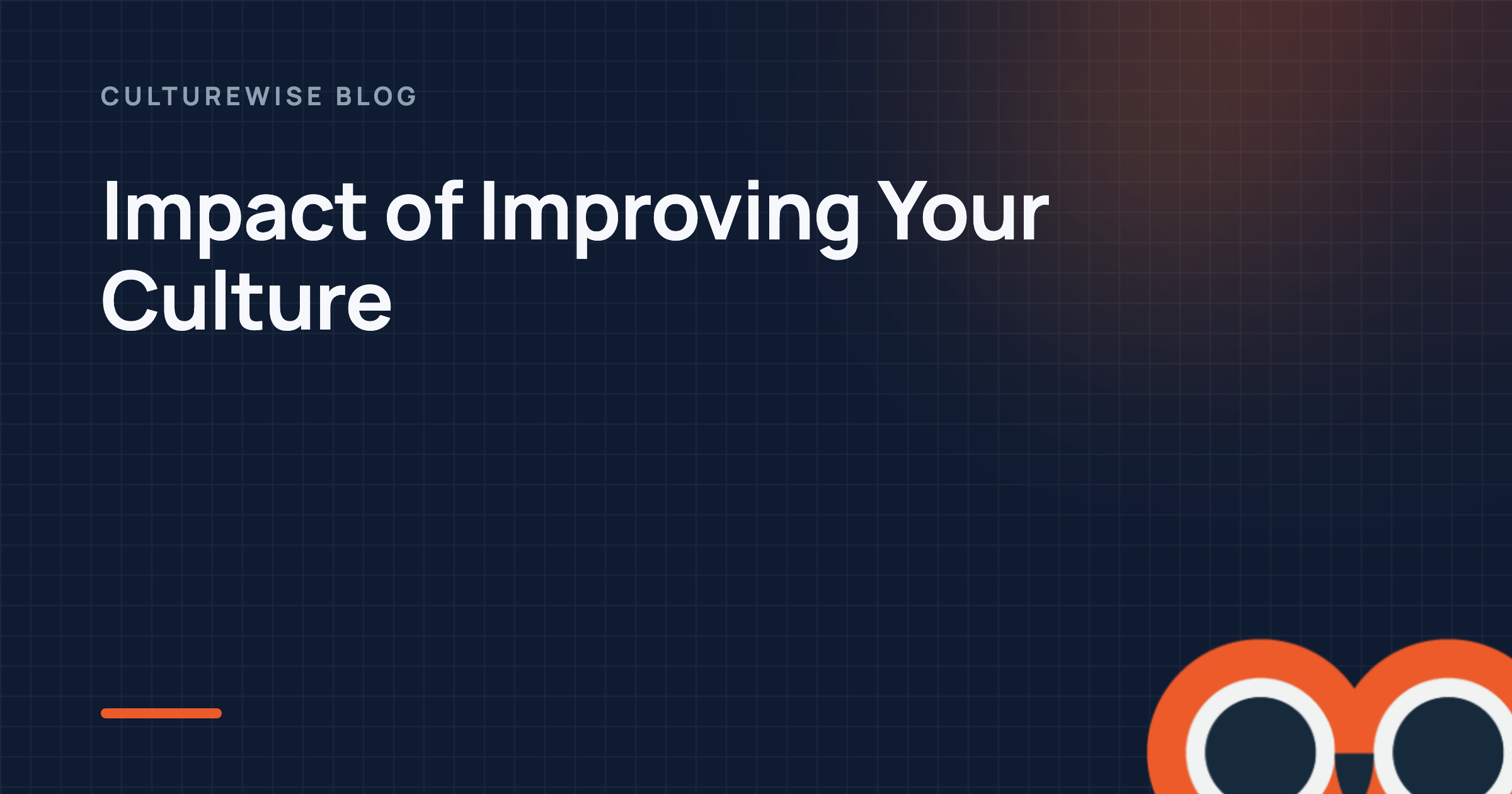 Impact of Improving Your Culture