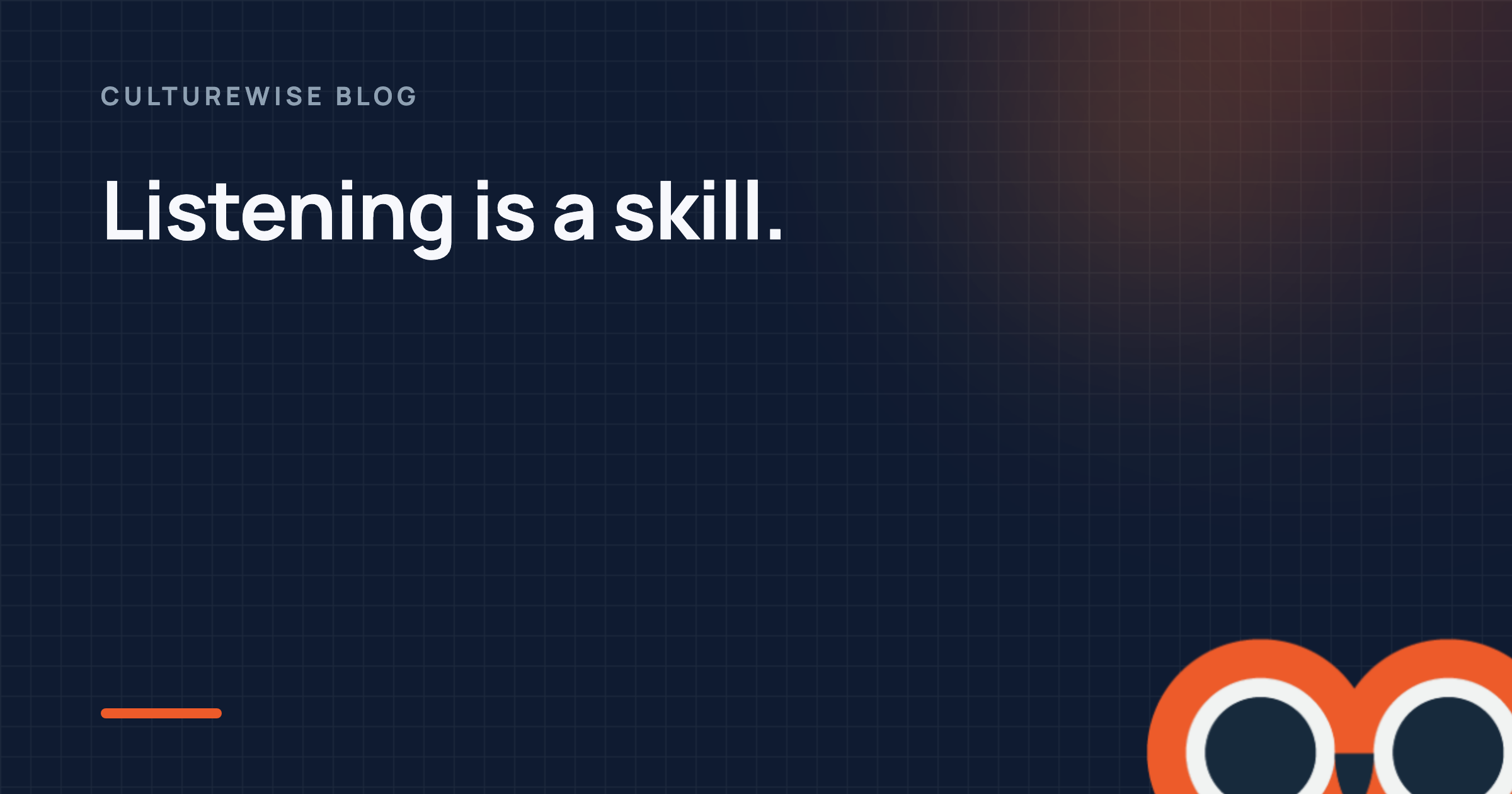 Listening is a skill.