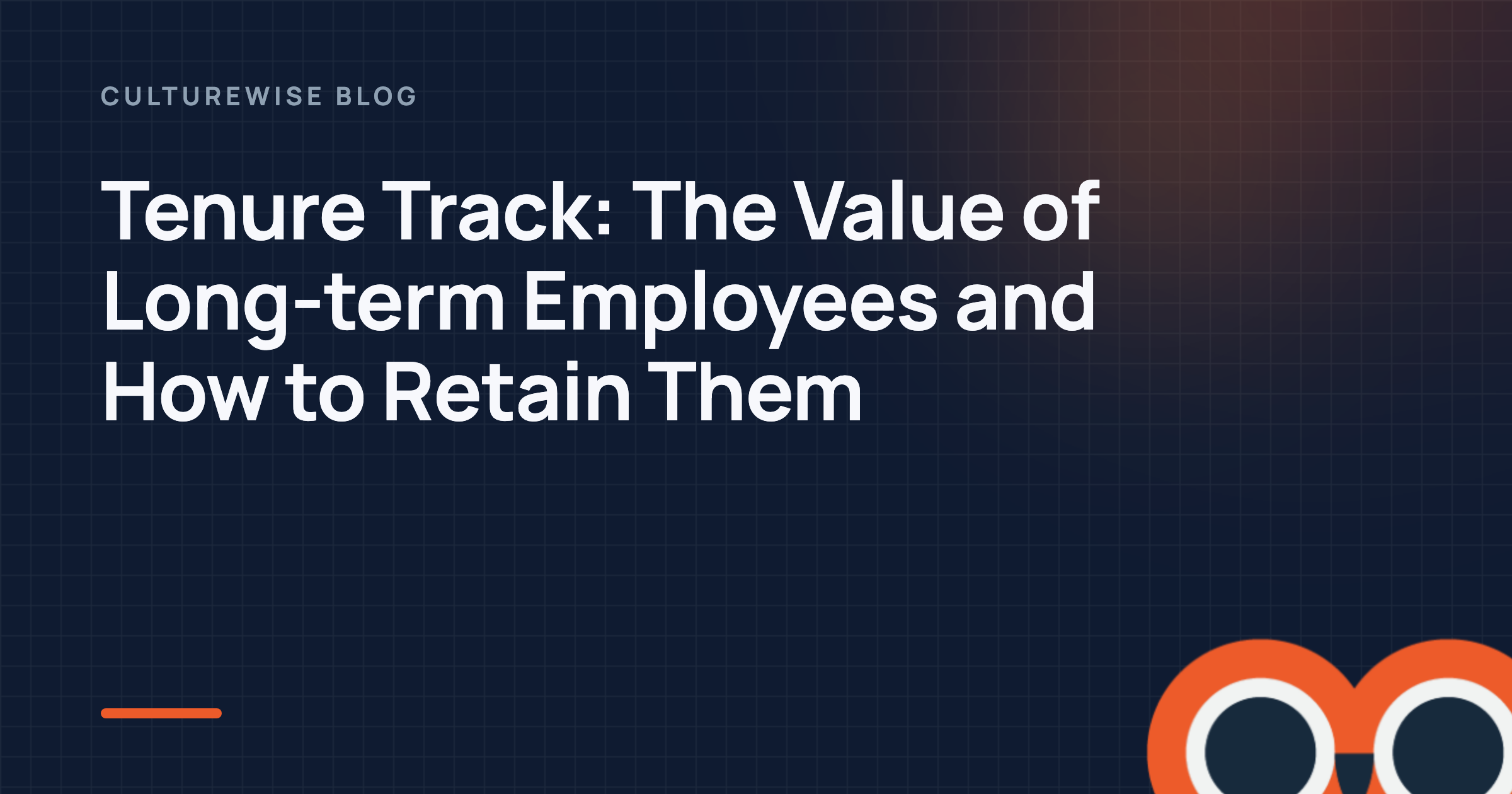 Tenure Track: The Value of Long-term Employees and How to Retain Them
