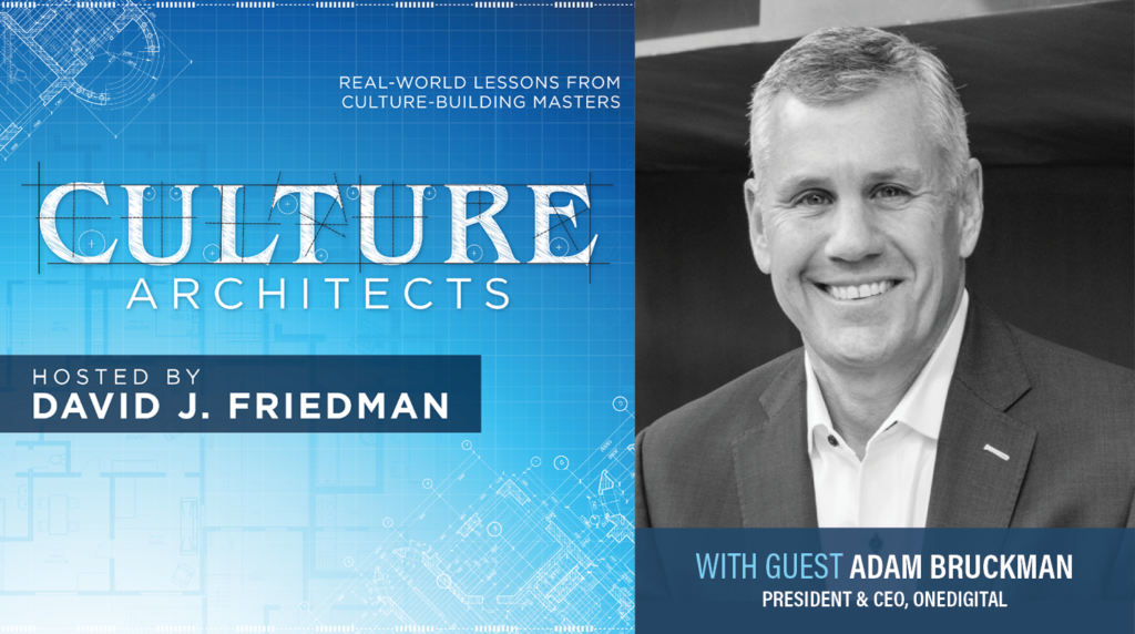 How OneDigital Scaled Through Intentional Culture